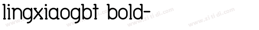 lingxiaogbt bold字体转换